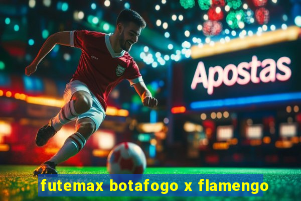 futemax botafogo x flamengo